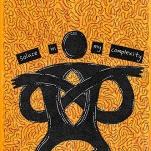 Solace in My Complexity by Dempsey Keenan